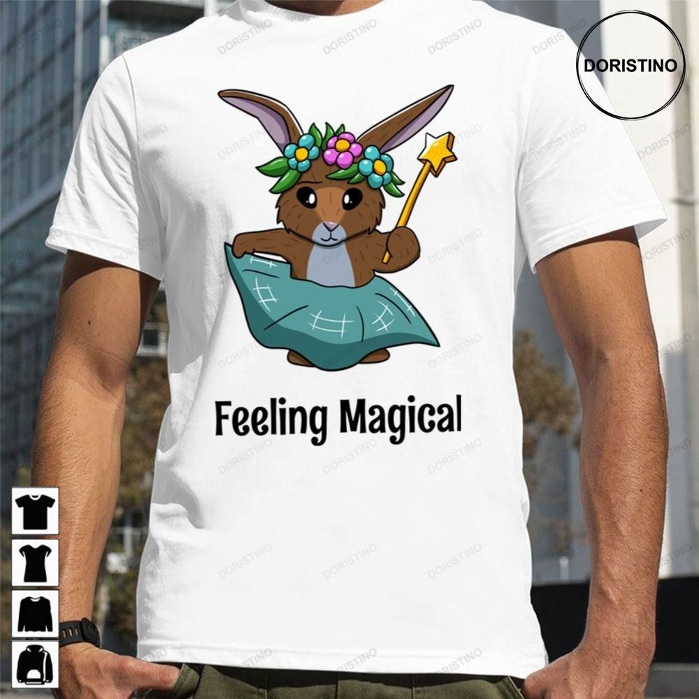 Feeling Magical Rabbit Awesome Shirts